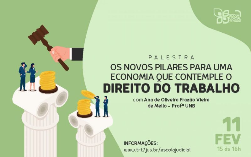 TRTZ7ZregioZ_NovosZPilaresZparaZumaZeconomiaZqueZcontempleZoZdireitoZdoZtrabalho_Z11-02-2021